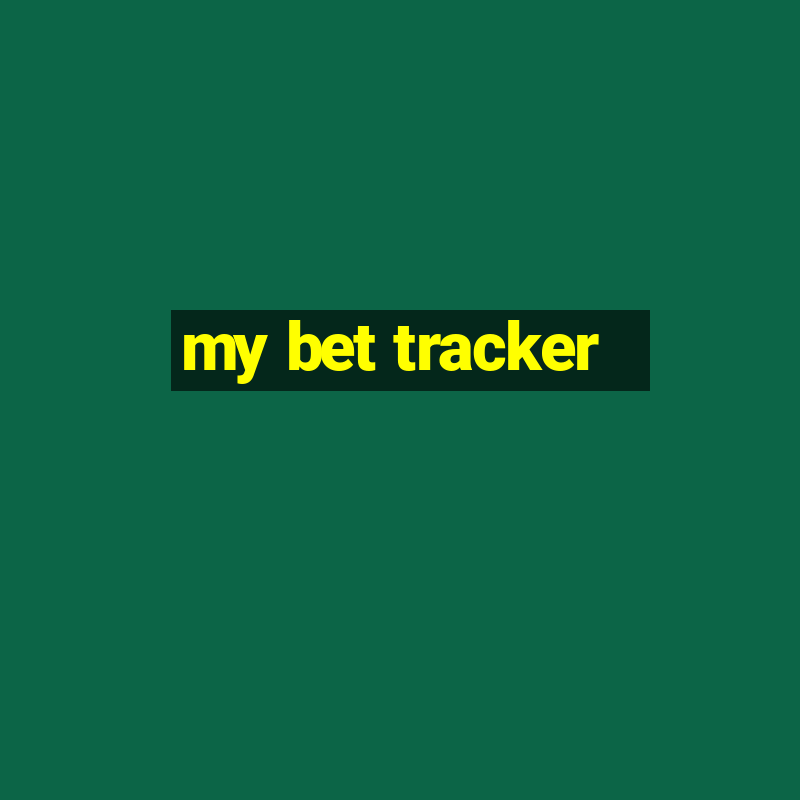 my bet tracker