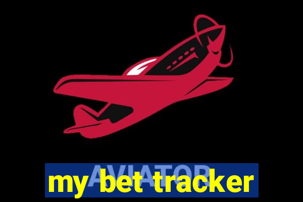 my bet tracker