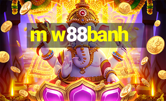 m w88banh