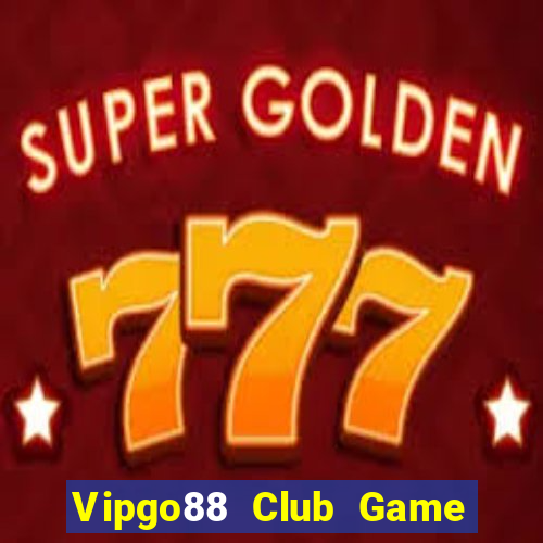 Vipgo88 Club Game Bài Poker Đổi Thưởng