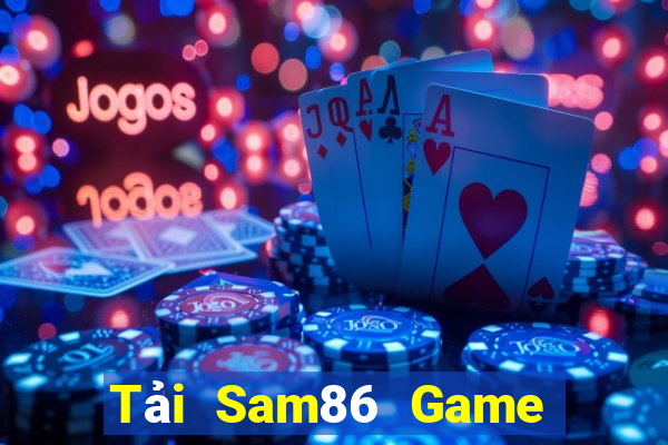 Tải Sam86 Game Bài King