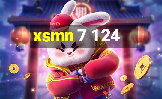 xsmn 7 1 24