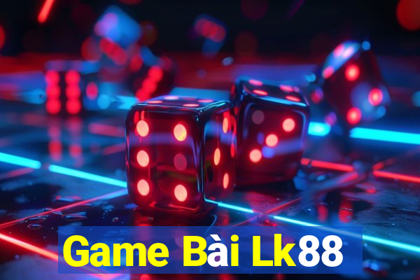 Game Bài Lk88