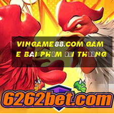 Vingame88.Com Game Bài Phỏm Đổi Thưởng