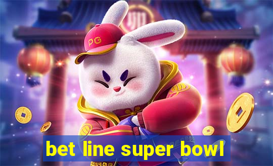 bet line super bowl