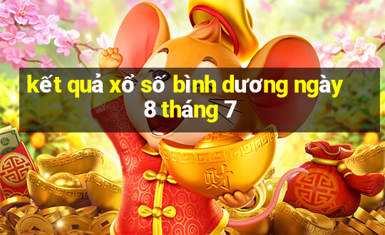 kết quả xổ số bình dương ngày 8 tháng 7