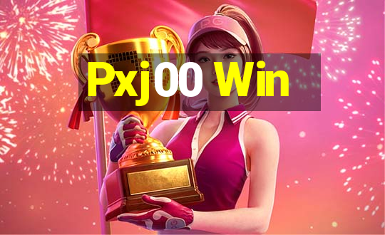 Pxj00 Win