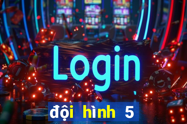 đội hình 5 hậu vệ