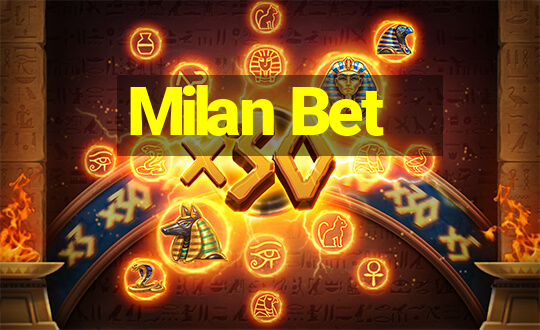 Milan Bet