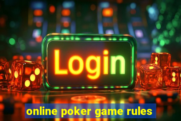 online poker game rules