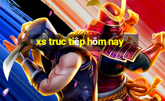 xs truc tiêp hôm nay