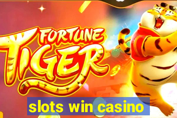 slots win casino