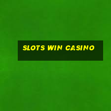 slots win casino