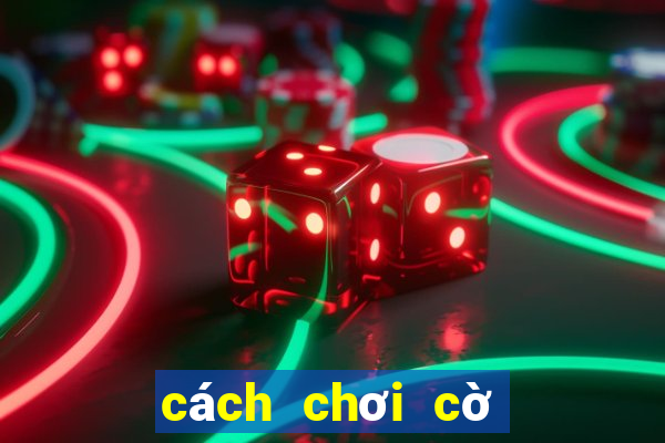 cách chơi cờ bạc online thắng