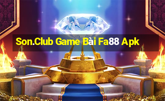 Son.Club Game Bài Fa88 Apk