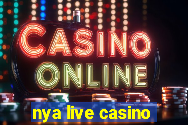 nya live casino