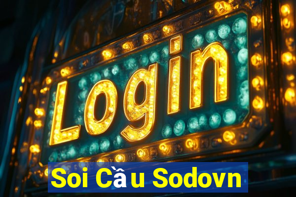 Soi Cầu Sodovn