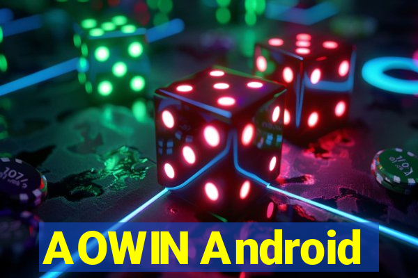 AOWIN Android