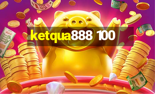 ketqua888 100