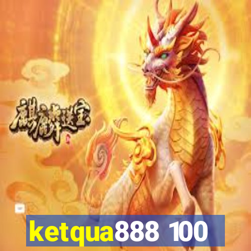 ketqua888 100