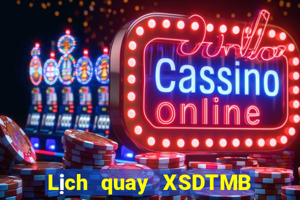 Lịch quay XSDTMB ngày 29