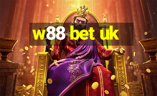 w88 bet uk