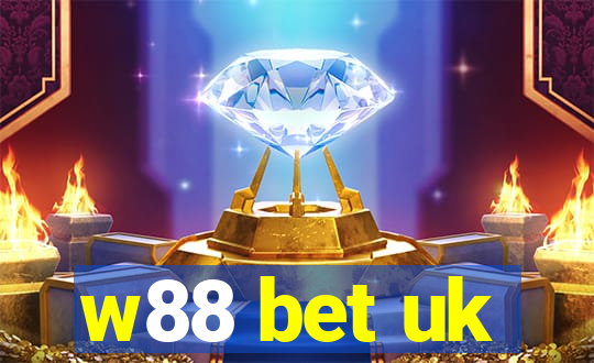 w88 bet uk