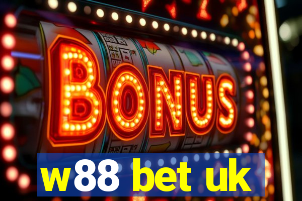 w88 bet uk