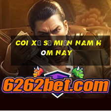 coi xổ số miền nam hôm nay