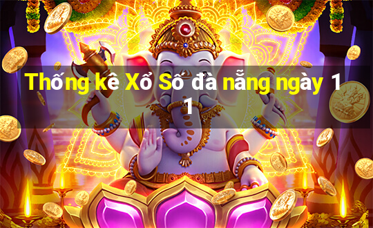 Thống kê Xổ Số đà nẵng ngày 11