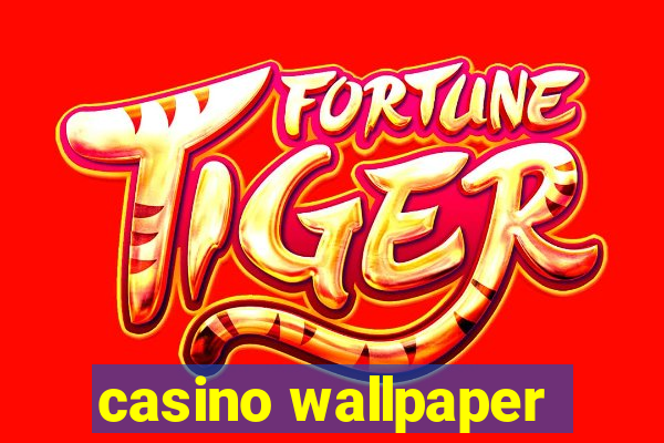 casino wallpaper