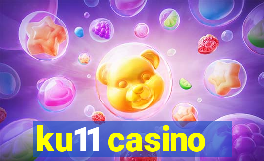 ku11 casino