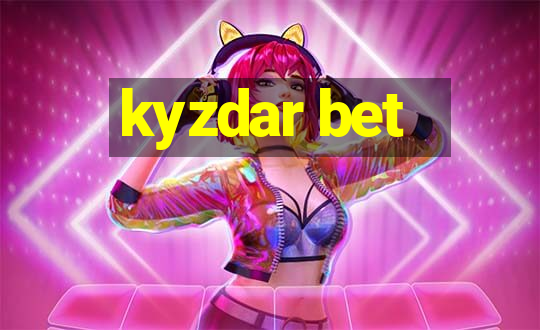 kyzdar bet