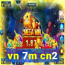 vn 7m cn2