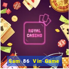 Sam 86 Vin Game Bài Binh 9 Cây