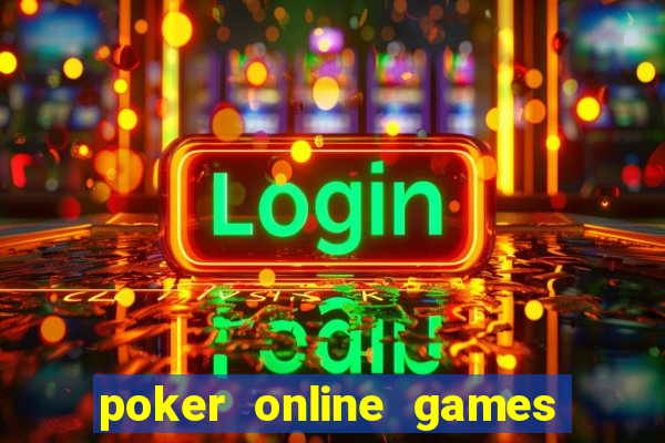 poker online games are soft