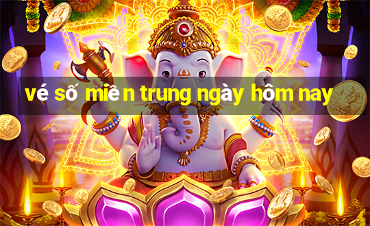 vé số miền trung ngày hôm nay