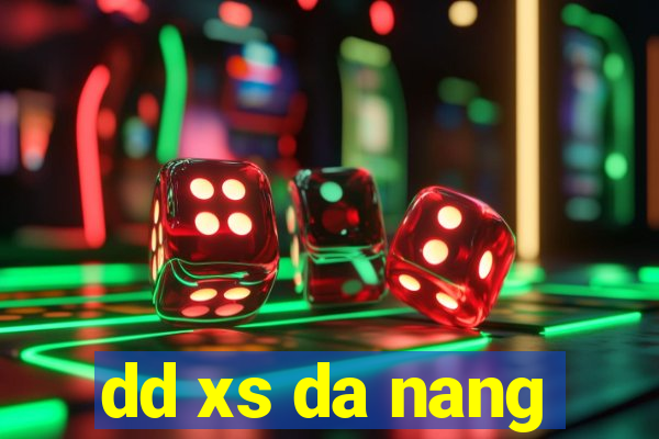 dd xs da nang