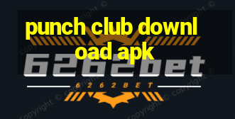 punch club download apk