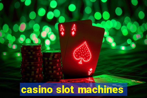 casino slot machines