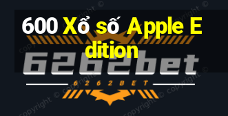 600 Xổ số Apple Edition