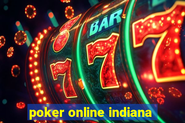 poker online indiana