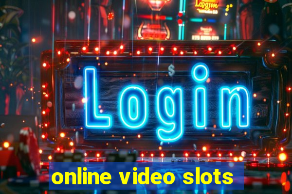 online video slots