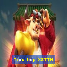 Trực tiếp XSTTH Thứ 2