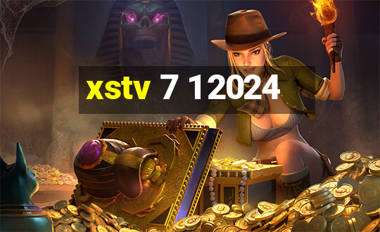 xstv 7 1 2024