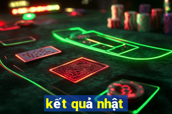 kết quả nhật