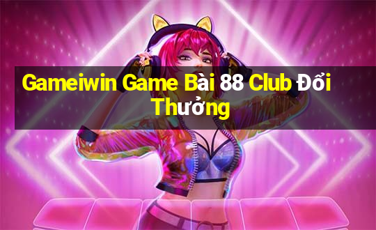 Gameiwin Game Bài 88 Club Đổi Thưởng