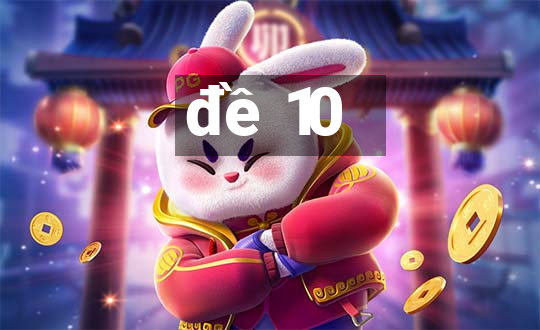 đề 10