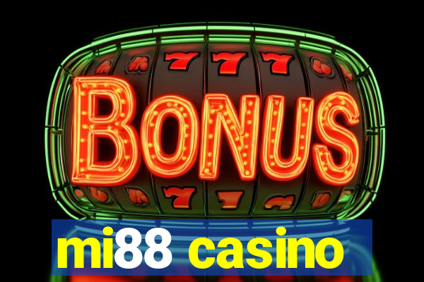 mi88 casino