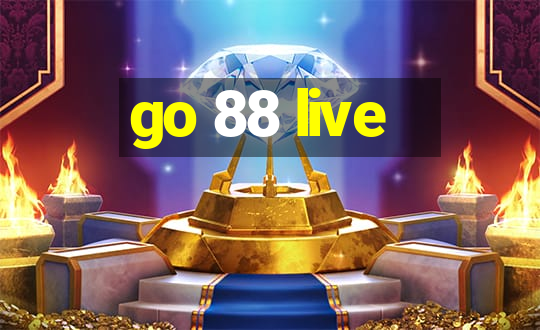 go 88 live